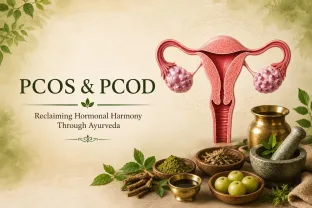 The Silent Imbalance: An Ayurveda Physician’s Perspective on Reclaiming Harmony in PCOS and PCOD